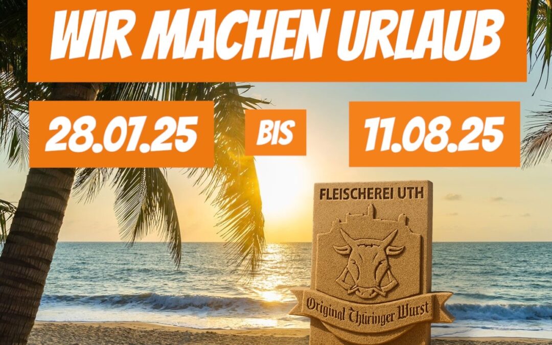 Wann machen wir Sommerurlaub 2025?